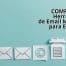 comparativa mejores herramientas de email marketing para empresas