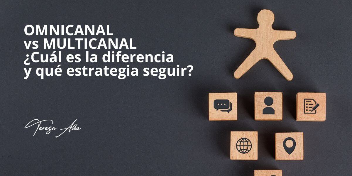 diferencia entre omnicanal y multicanal